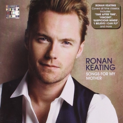 Ronan Keating (Ронан Китинг): Songs For My Mother