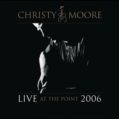 Christy Moore (Кристи Мур): Live In Dublin 2006