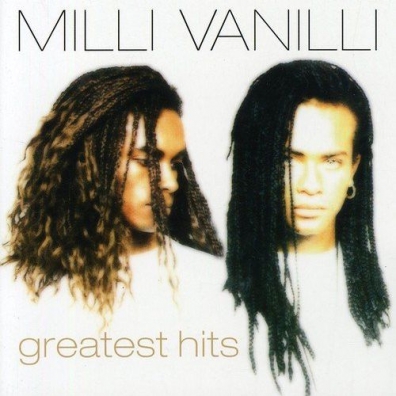 Milli Vanilli (Милли Ванилли): Greatest Hits