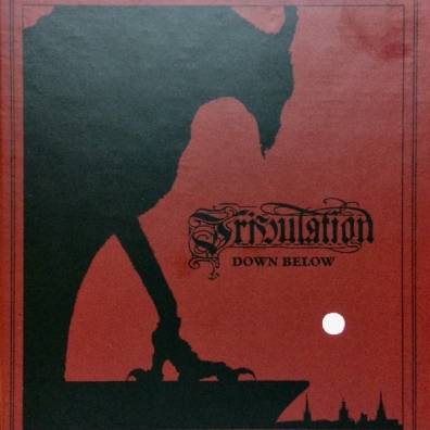 Tribulation (Трибулейшн): Down Below