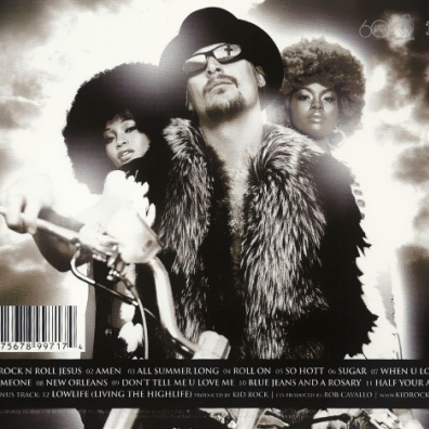 Rock N Roll Jesus Kid Rock (Кид Рок): Rock N Roll Jesus