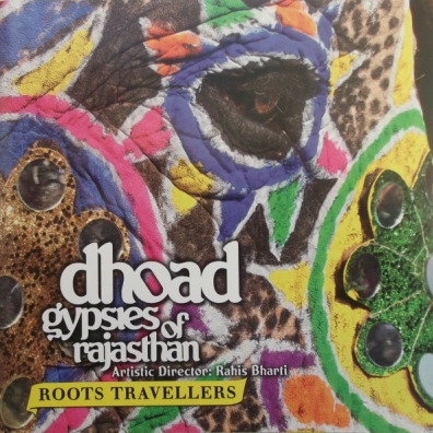 Roots Travellers Dhoad Gypsies Of Rajasthan: Roots Travellers