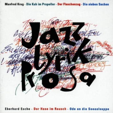 Jazz-Lyrik-Prosa Manfred Krug (Манфред Круг): Jazz-Lyrik-Prosa