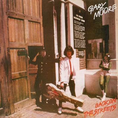 Gary Moore (Гэри Мур): Back On The Streets