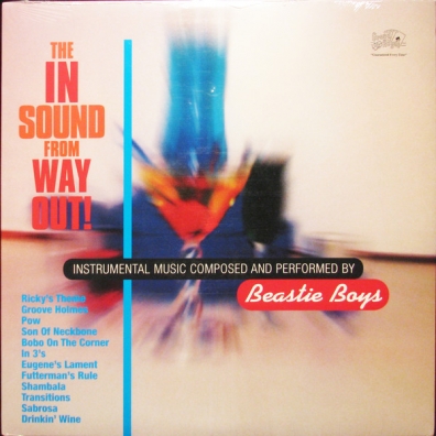 Beastie Boys (Бисти Бойс): The In Sound From Way Out