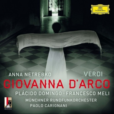 Анна Нетребко: Verdi: Giovanna d'Arco