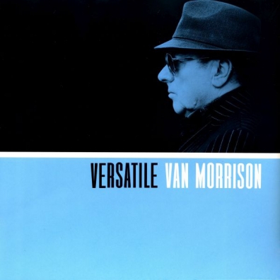 Versatile Van Morrison (Ван Моррисон): Versatile
