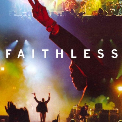 Faithless (Фейслес): Live At Alexandra Palace