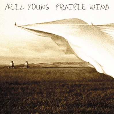Prairie Wind Neil Young (Нил Янг): Prairie Wind