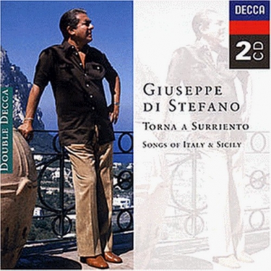 Giuseppe Di Stefano (Джузеппе Ди Стефано): Torna a Surriento - Songs of Italy and Sicily