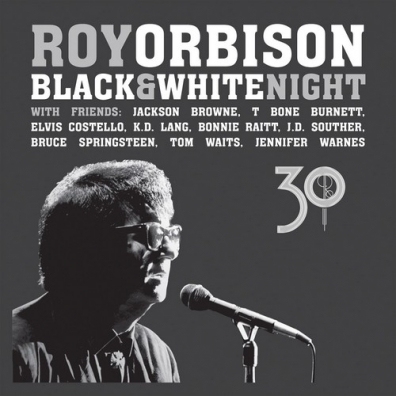 Roy Orbison (Рой Орбисон): Black & White Night 30