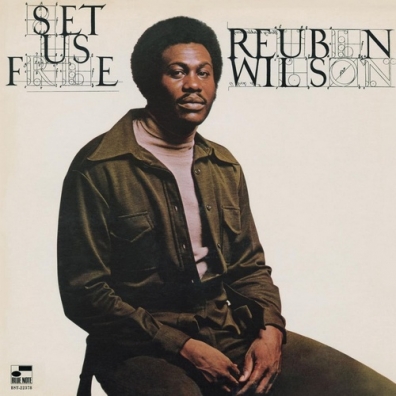 Set Us Free Reuben Wilson (Рубен Уилсон): Set Us Free