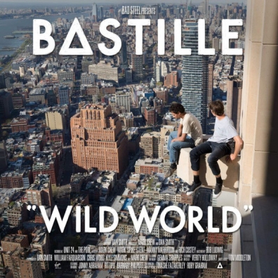 Wild World Bastille (Бастилли): Wild World