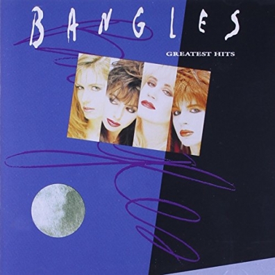 Greatest Hits The Bangles (Бэнглз): Greatest Hits