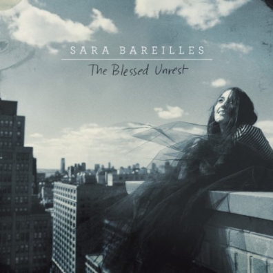 The Blessed Unrest Sara Bareilles (Сара Бареллис): The Blessed Unrest