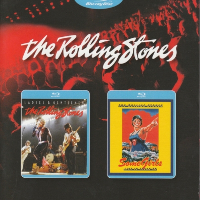 The Rolling Stones (Роллинг Стоунз): Ladies & Gentlemen/ Some Girls Live