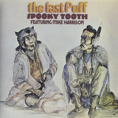 The Last Puff Spooky Tooth: The Last Puff