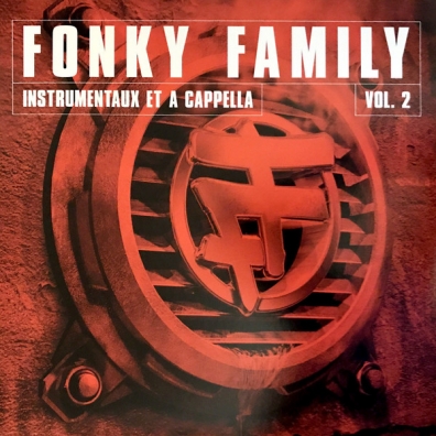 Fonky Family (Фанки Фэмили): Instrumentaux Et A Capellas Vol. 2