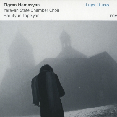 Tigran Hamasyan: Luys I Luso Tigran Hamasyan: Luys I Luso