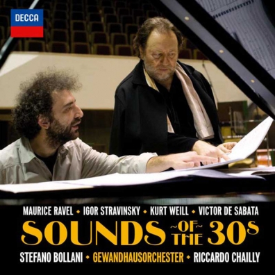 Riccardo Chailly (Рикардо Шайи): Sounds Of The 30s