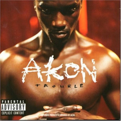 Akon (Эйкон): Trouble