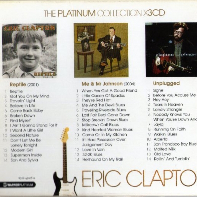 Eric Clapton (Эрик Клэптон): The Platinum Collection (Reptile / Me & Mr Johnson / Unplugged)