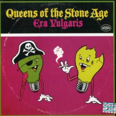 Era Vulgaris Queens Of The Stone Age (Куинс Оф Зе Сторе Айдж): Era Vulgaris