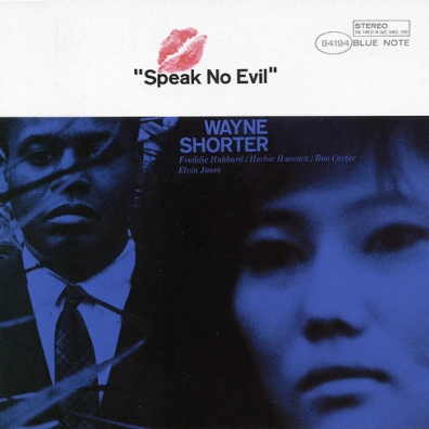 Wayne Shorter (Уэйн Шортер): Speak No Evil