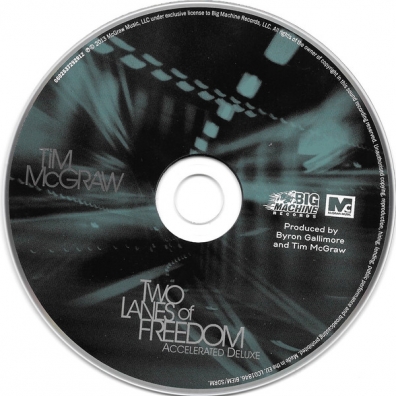 Two Lanes Of Freedom Tim Mcgraw (Тим МакГроу): Two Lanes Of Freedom