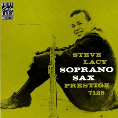 Steve Lacy (Стив Лэйси): Soprano Sax