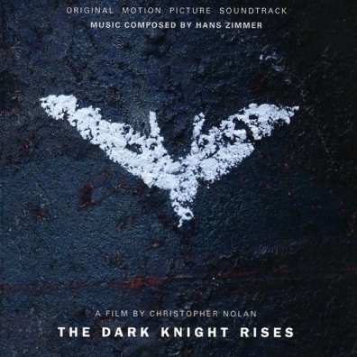 Hans Zimmer (Ханс Циммер): The Dark Knight Rises (Тёмный рыцарь: Возрождение легенды)