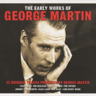 The Early Works George Martin (Джордж Мартин): The Early Works