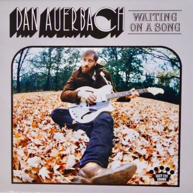 Dan Auerbach (Дэн Ауэрбах): Waiting on a Song