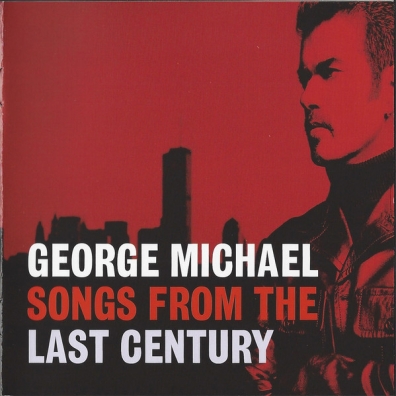 Songs From The Last Century George Michael (Джордж Майкл): Songs From The Last Century