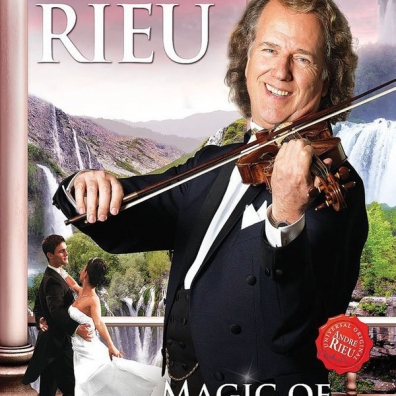Andre Rieu ( Андре Рьё): Magic Of The Waltz