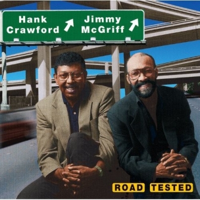 Hank Crawford (Хэнк Кроуфорд): Road Tested