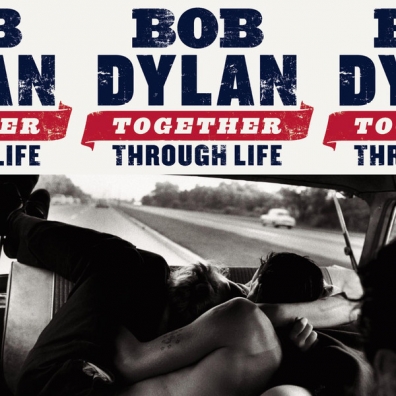 Bob Dylan (Боб Дилан): Together Through Life