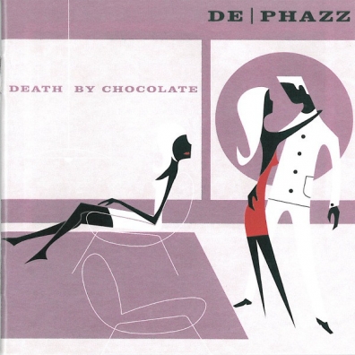 De Phazz (Де Фаз): Death By Chocolate