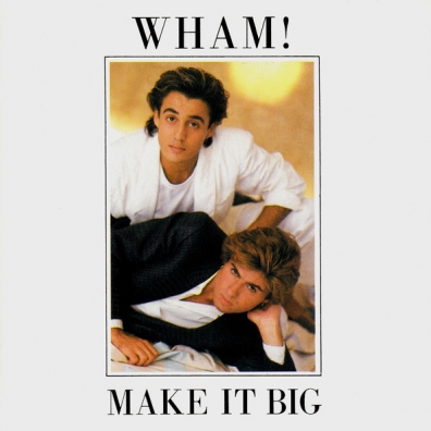 Make It Big Wham! (Уэм!): Make It Big