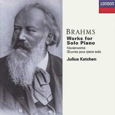 Julius Katchen (Джулиус Катчен): Brahms: Works for Solo Piano