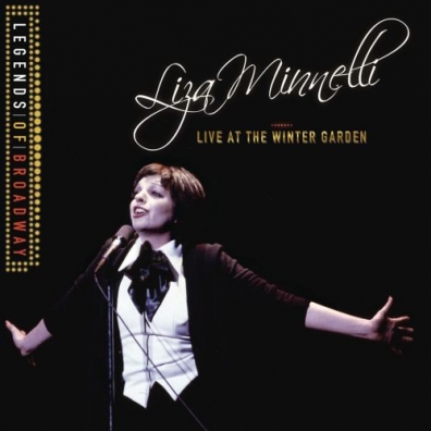Liza Minnelli (Лайза Миннелли): Legends Of Broadway - Liza Minnelli Live