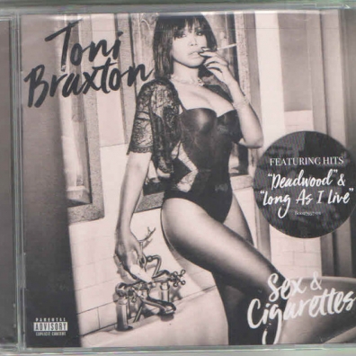 Sex And Cigarettes Toni Braxton (Тони Брэкстон): Sex And Cigarettes