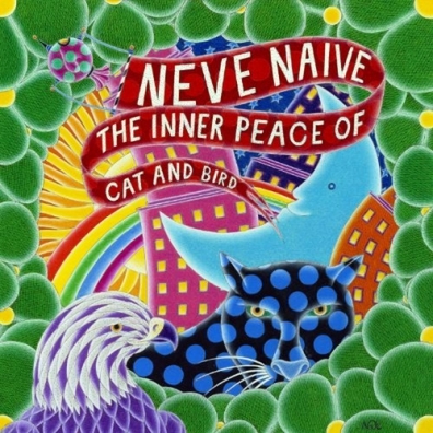 Neve Naive (Неве Наиве): The Inner Peace Of Cat And Bird