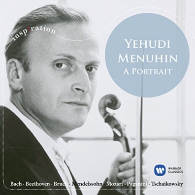 Yehudi Menuhin (Иегуди Менухин): Yehudi Menuhin: A Portrait