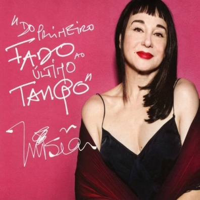 Misia (Зе Миссия): Do Primeiro Fado Ao Ultimo Tango (From The First Fado To The Last Tango)
