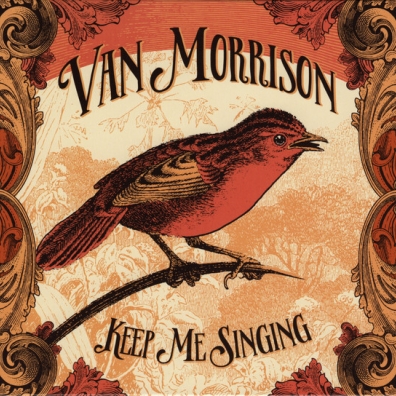 Van Morrison (Ван Моррисон): Keep Me Singing