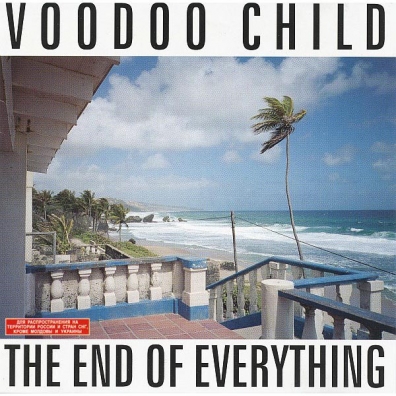 Voodoo Child: The End Of Everything