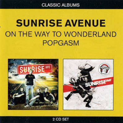 On The Way To Wonderland/ Popgasm Sunrise Avenue (Санрайз Авеню): On The Way To Wonderland/ Popgasm