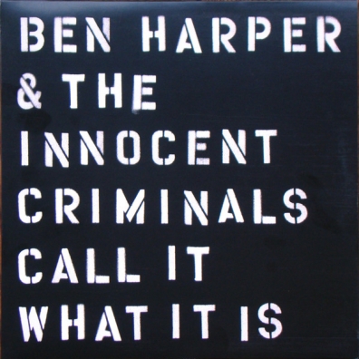 Ben Harper (Бен Харпер): Call It What It Is