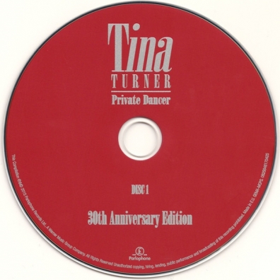 Tina Turner (Тина Тёрнер): Private Dancer 30th Anniversary Edition